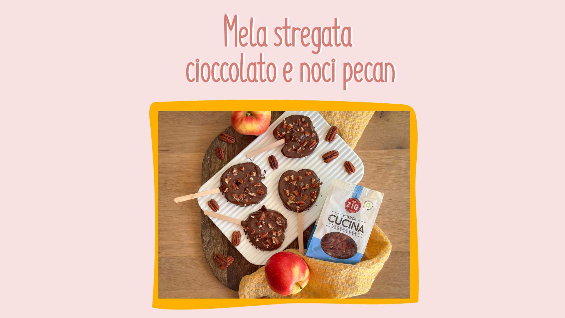 Mele stregata cioccolato fondente e noci pecan - Ricette - Zig Italia