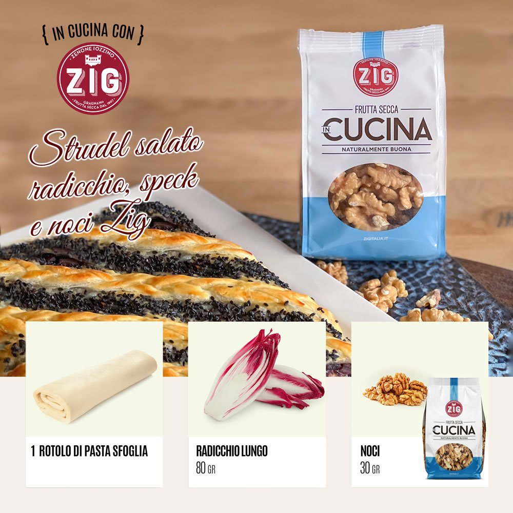 Strudel salato radicchio, speck e noci ZIG